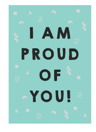 I am proud of you! Lunchbox Quotes